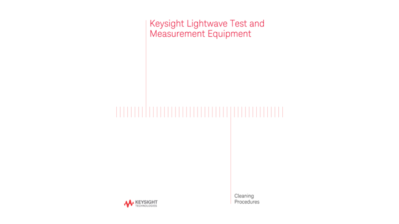 Lightwave Test and Measurement Equipment, Cleaning Procedure